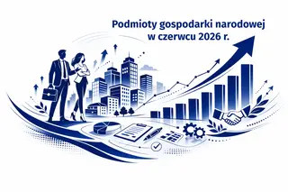 Powiększ obraz: Podmioty gospodarki narodowej w czerwcu 2026 r.